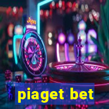 piaget bet